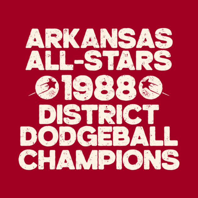 Arkansas All-Stars Dodgeball Champs by rt-shirts