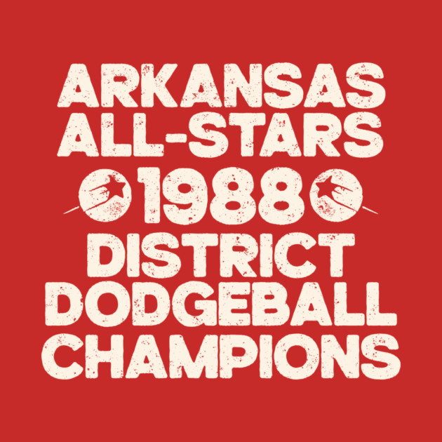 Arkansas All-Stars Dodgeball Champs by rt-shirts