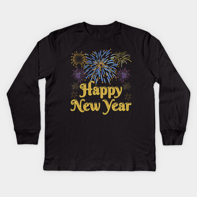 Happy New Year with Fireworks Celebration Kids Long Sleeve T-Shirt by Creatifly Graphic Tees