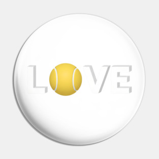 Tennis Love Fun Courtside Design for Enthusiasts Pin