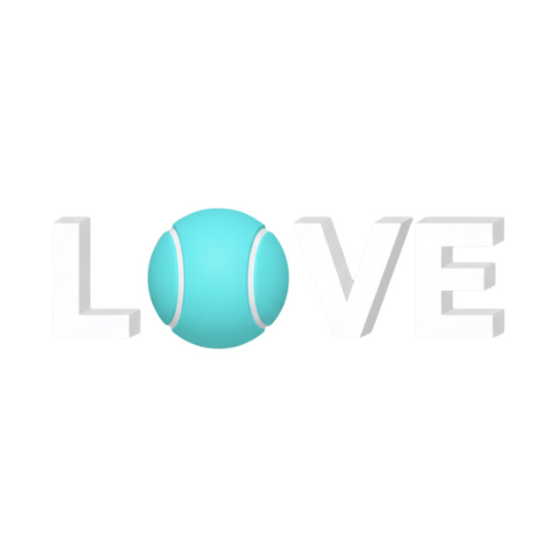 Tennis Love Fun Courtside Design for Enthusiasts by Art2Wear