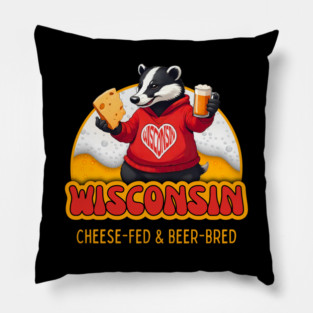 Wisconsin: Cheese-Fed & Beer-Bred Pillow