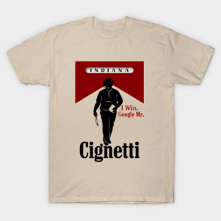 I Win Google Me - Curt Cignetti T-Shirt