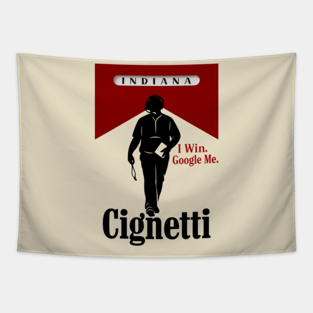 I Win Google Me - Curt Cignetti Tapestry by crown_paws