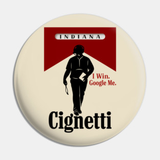 I Win Google Me - Curt Cignetti Pin