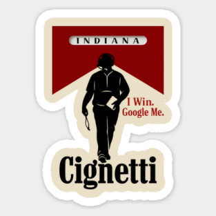 I Win Google Me - Curt Cignetti Sticker