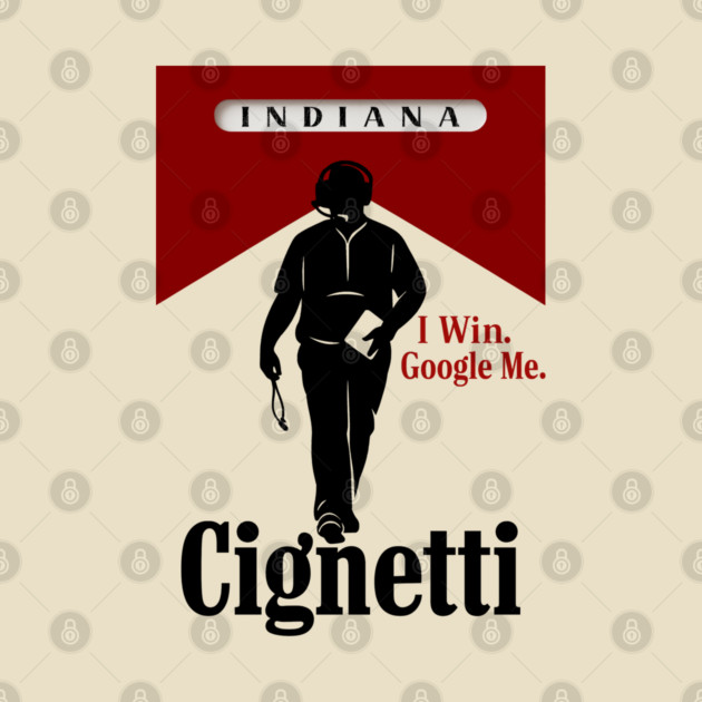 I Win Google Me - Curt Cignetti T-Shirt