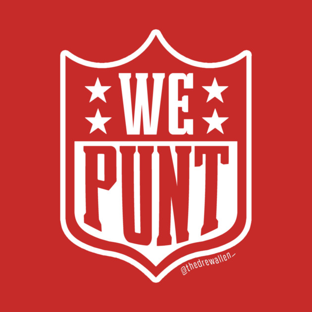 We Punt by thedrewallen