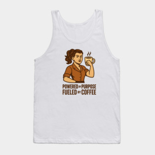 Powered by Purpose Fueled by Coffee Retro Motivational Coffee Lover Tee Tank Top