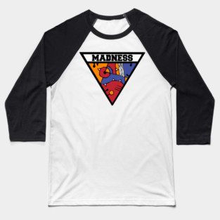 Madness Baseball T-Shirt