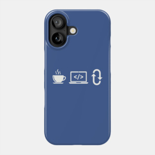 Coffee Code Repeat Phone Case