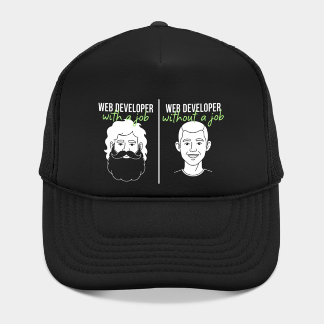 Hilarious Web Developer: With Job vs Without Meme by enrynz