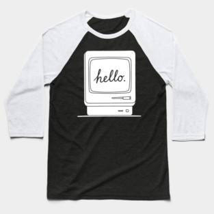 Retro Mac 'Hello.' Screen Baseball T-Shirt