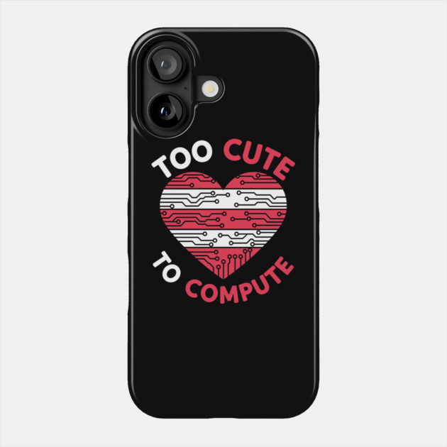 Too Cute To Compute Phone Case by enrynz