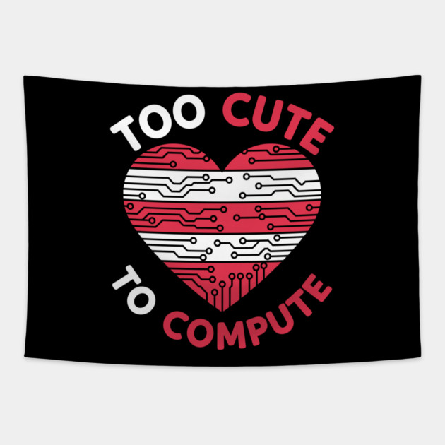 Too Cute To Compute Tapestry by enrynz