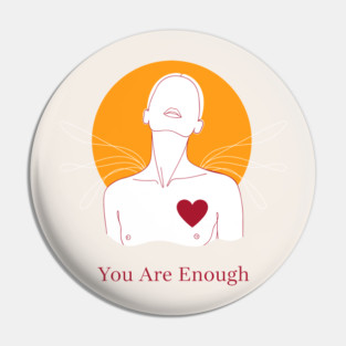 You Are Enough Pin
