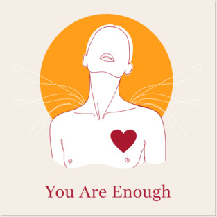 You Are Enough Posters and Art
