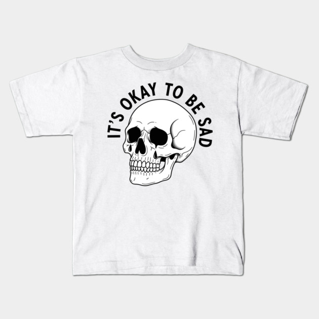 It's Okay to Be Sad Kids T-Shirt by enrynz