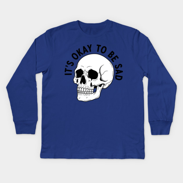 It's Okay to Be Sad Kids Long Sleeve T-Shirt by enrynz