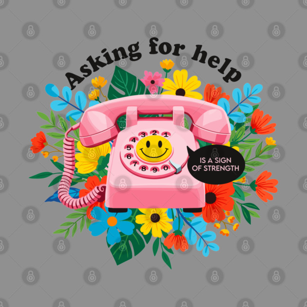 Asking for Help is Strength by enrynz