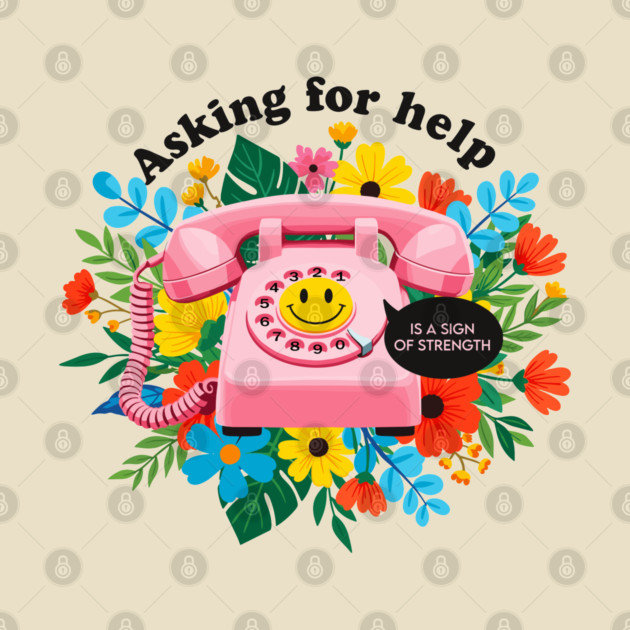 Asking for Help is Strength by enrynz