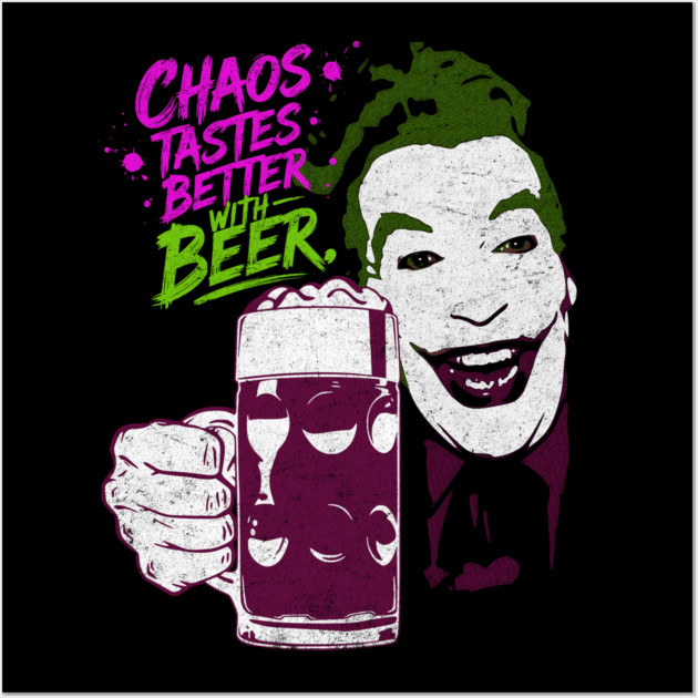 Cesar's Joker 1960's Super Villain Chaos Tastes Better with Beer Distressed Vintage Wall Art by Joaddo