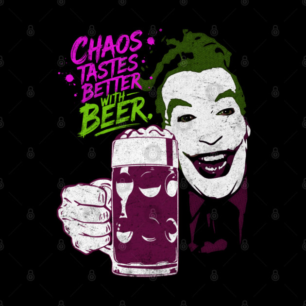 Cesar's Joker 1960's Super Villain Chaos Tastes Better with Beer Distressed Vintage by Joaddo