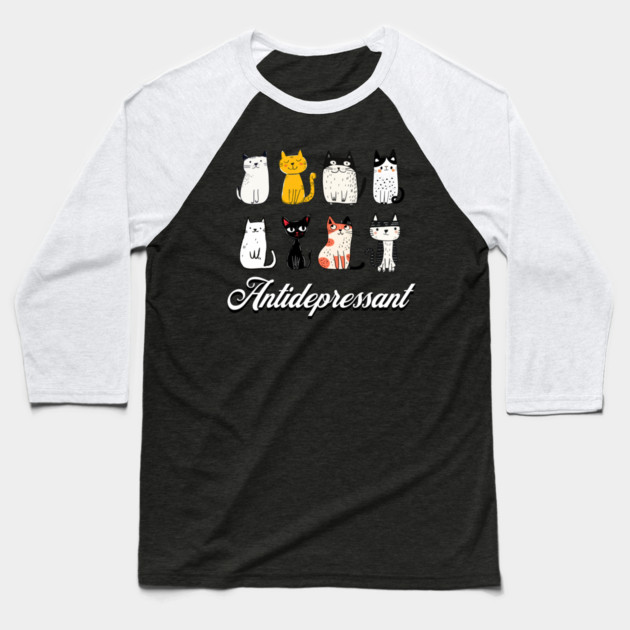 cat funny antidepressant Baseball T-Shirt by Pixel Threads 
