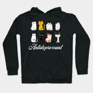 cat funny antidepressant Hoodie