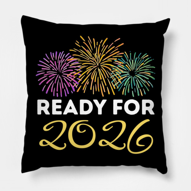 Ready for 2026 New Year Celebration with Fireworks Pillow by Creatifly Graphic Tees
