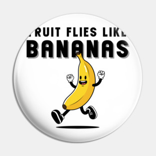 Funny Fruit Fly Banana Pin