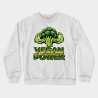 Vegan Power Broccoli Strength Crewneck Sweatshirt