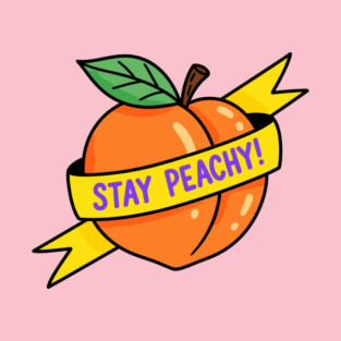 Stay Peachy T-Shirt
