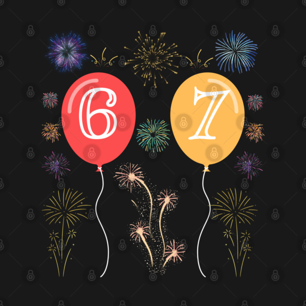 New Year's Eve 67 Balloons and Fireworks Countdown by Creatifly Graphic Tees