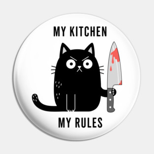 My Kitchen My Rules Pin