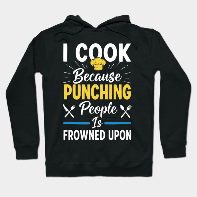 Cooking Not Punching Hoodie by enrynz