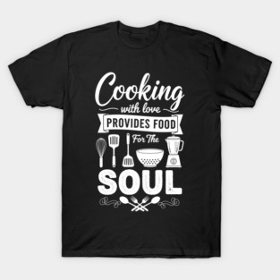 Soulful Cooking T-Shirt