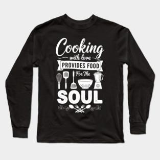 Soulful Cooking Long Sleeve T-Shirt