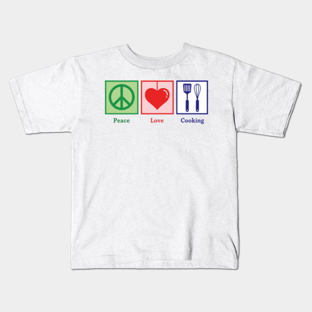 Peace, Love, Cooking Kids T-Shirt by enrynz