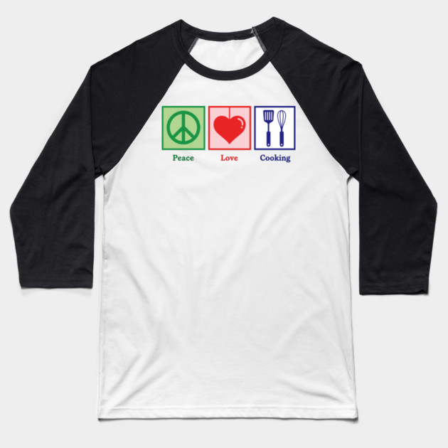 Peace, Love, Cooking Baseball T-Shirt by enrynz