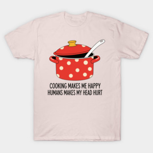 Introvert's Kitchen Humor T-Shirt
