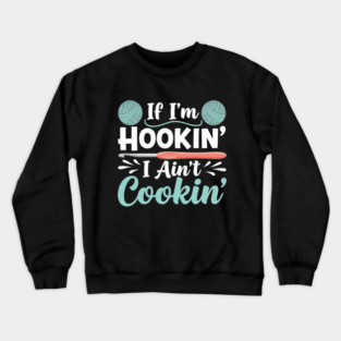 Hooked on Yarn Crewneck Sweatshirt