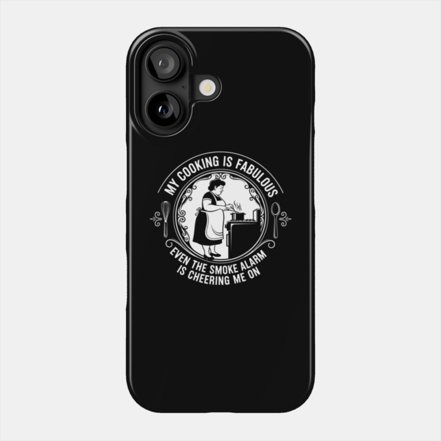 Sassy Cooking Humor Phone Case by enrynz