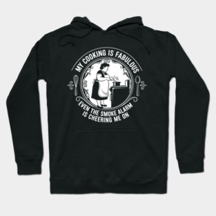 Sassy Cooking Humor Hoodie