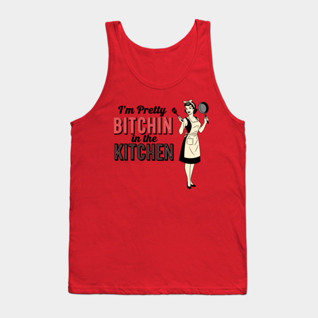 Sassy Kitchen Humor Tank Top by enrynz
