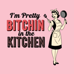 Sassy Kitchen Humor T-Shirt