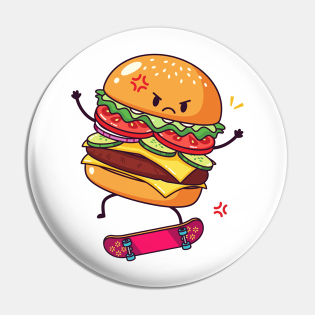 Furious Skateboard Burger Pin by enrynz