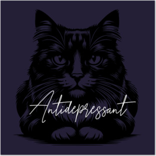 funny cat antidepressant Posters and Art