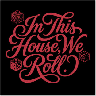 In This House We Roll Board Game and Tabletop Fan Posters and Art