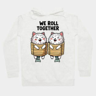 We Roll Together Kawaii Sushi Cats Hoodie